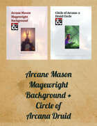 Arcane Mason Background + Circle of Arcana Druid [BUNDLE]