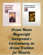 Arcane Mason Background + Curricumancy Wizard  [BUNDLE]