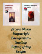 Arcane Mason Background + Impling Tiefling [BUNDLE]