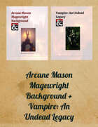 Arcane Mason Background + Vampire: An Undead Legacy [BUNDLE]
