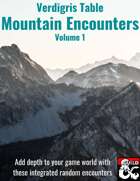 Mountain Encounters Volume 1 - Verdigris Table