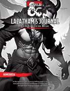 Lazatham's Journal of the Eldritch and Arcane