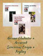 Gladiator Background + Feyling + Accursed Sorcerer [BUNDLE]
