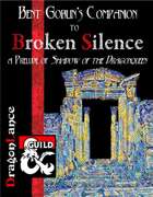 Bent Goblin's Companion to "Dragonlance: Broken Silence"