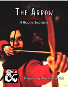 The Arrow: A Rogue Subclass
