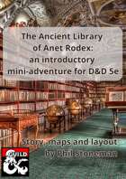The Ancient Library of Anet Rodex