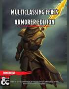 Multiclass Feats - Armorer