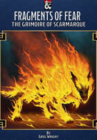 Fragments of Fear: The Grimoire of Scarmarque