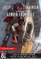 Justice for Neverwinter - Adventure #2 - Gender Criminals
