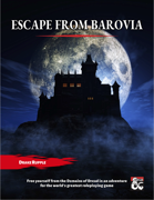 Escape from Barovia, a Solo Adventure