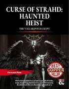 Curse of Strahd: Haunted Heist