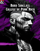 Bard Subclass: College of Punk Rock