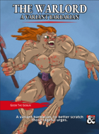 Variant Barbarian, The Warlord, Custom D&D 5th Edition Class