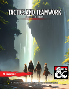 Tactics and Teamwork Subclass Options