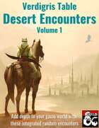 Desert Encounters Volume 1 - Verdigris Table