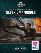 BMG-MOON-MD-01 Reveries and Murder PDF | Roll20 [BUNDLE]