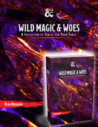 Wild Magic & Woes: Tables for Your Table