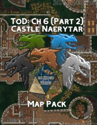 Tyranny of Dragons: Ch. 6 (Part 2) Castle Naerytar Map Pack
