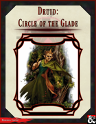 Druid: Circle of the Glade