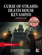 Curse of Strahd: Death House Revamped