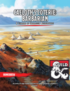 Caeloth's Coterie: Barbarian