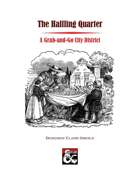 Halfling Quarter: A Grab-and-Go City District
