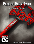 Path of Runic Paint - A Barbarian Subclass