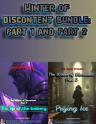 Winter of Discontent- Tip of the Iceberg + Prying Ice [BUNDLE]