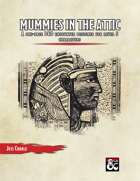Mummies in the Attic