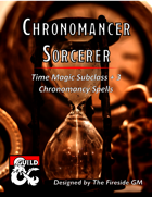 Chronomancer Sorcerer