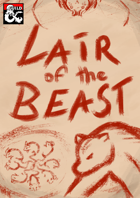 Lair of the Beast - A collection of beasts with lairs for 5e