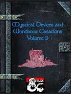 Mystical Devices and Wondrous Creations Volume 9