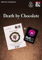 WBW-DC-CONMAR-05 Death by Chocolate Roll20+PDF [BUNDLE]
