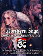 Northern Saga - Chapter 1: Grendel's Curse
