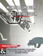 Multiclass Feats - Battle Smith
