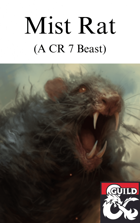 Mist Rat - A CR 7 Beast