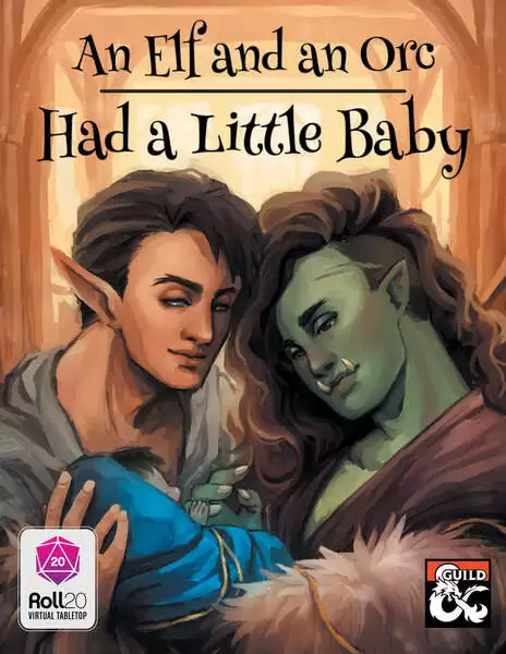 Cover art for 'An Elf and an Orc Had a Little Baby' shows an orc and an elf cradling a baby.