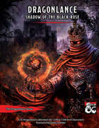Dragonlance: Shadow of the Black Rose