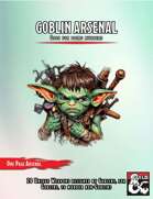 Goblin Arsenal (One Page Arsenal)