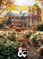 Strixhaven : Magical Mycology