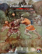 Martial Archetypes: Dynamic Warriors