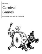 Lets Play: Carnival Games Compatible with DnD 5e