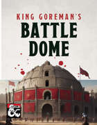 King Goreman's Battle Dome