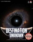 Destination Unknown (SJ-DC-TRIDEN-MW3)