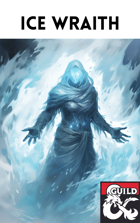 Ice Wraith – A CR 5 Winter Undead - Rime of the Frostmaiden