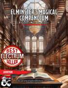 Elminster's Magical Compendium - A Guide to Magic and Rituals