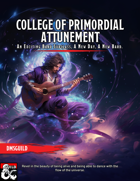 Bard Subclass: College of Primordial Attunement
