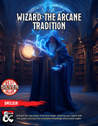 Wizard: The Arcane Tradition