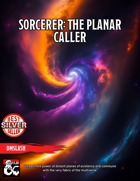 Sorcerer: The Planar Caller