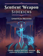 Sentient Weapon Sidekicks